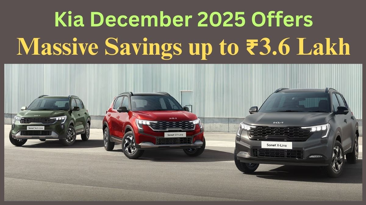 Kia December 2025 Offers Promise Savings up to ₹3.6 Lakh — But Who Really Gets Them?