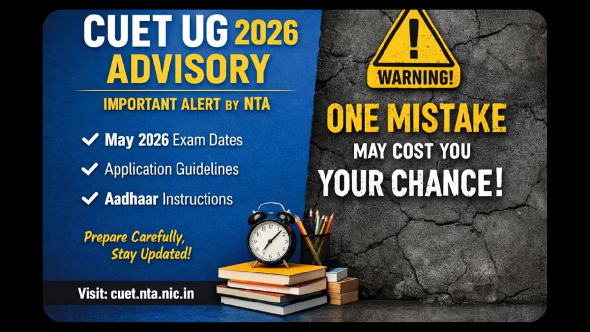 CUET UG 2026 Alert: Right Planning Brings Relief, One Mistake Can Create Big Trouble