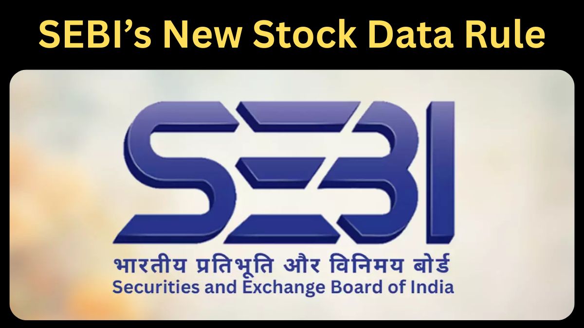 SEBI’s New Stock Data Rule: Protecting Investors or Holding Back Market Learning?