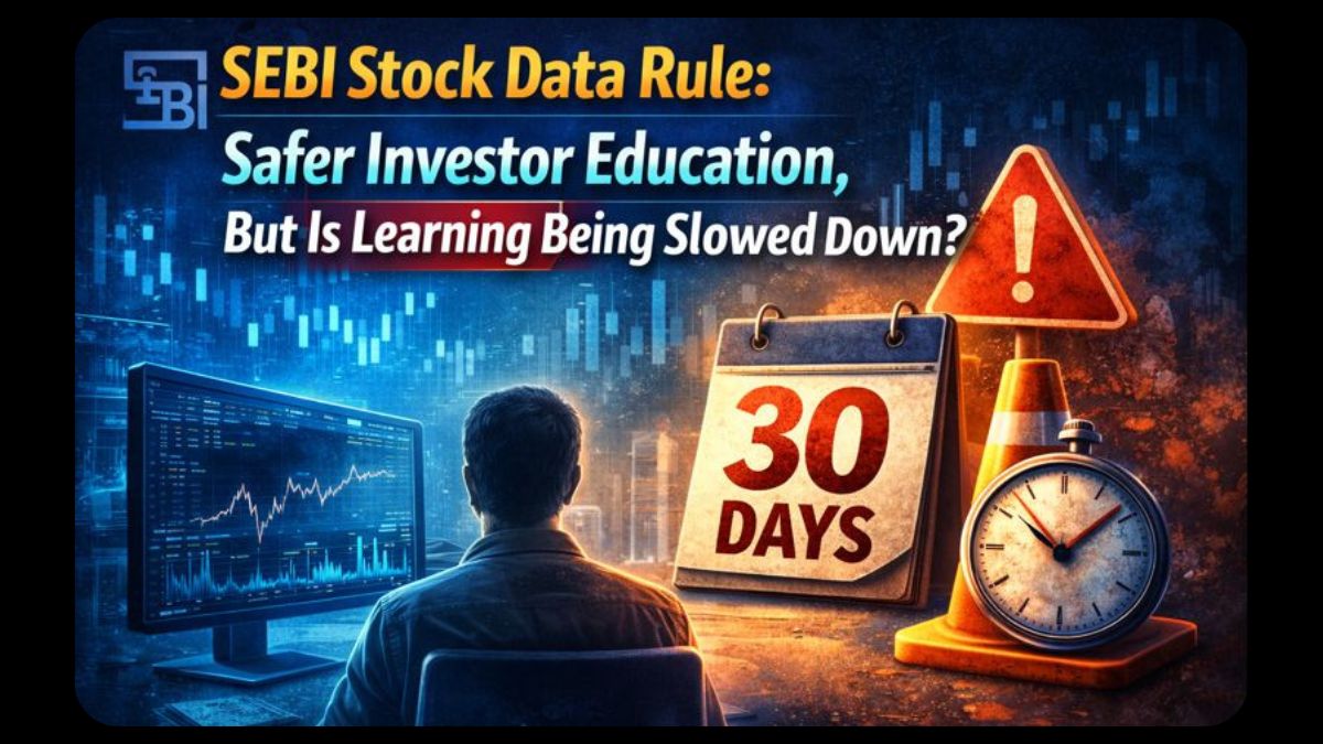 SEBI Stock Data Rule: Safer Investor Education, But Is Learning Being Slowed Down?