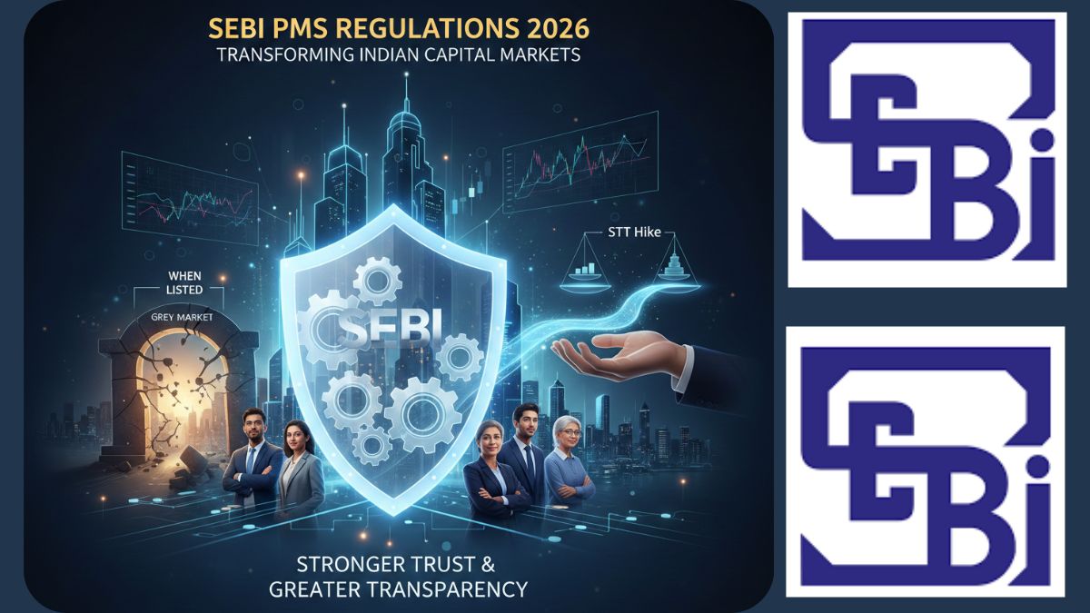 SEBI PMS Regulations 2026 set to bring New Hope of Trust and Transparency in Markets
