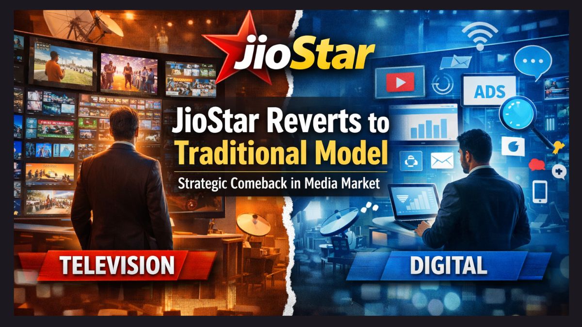 JioStar Reverts to Traditional Model Marks Strategic Comeback