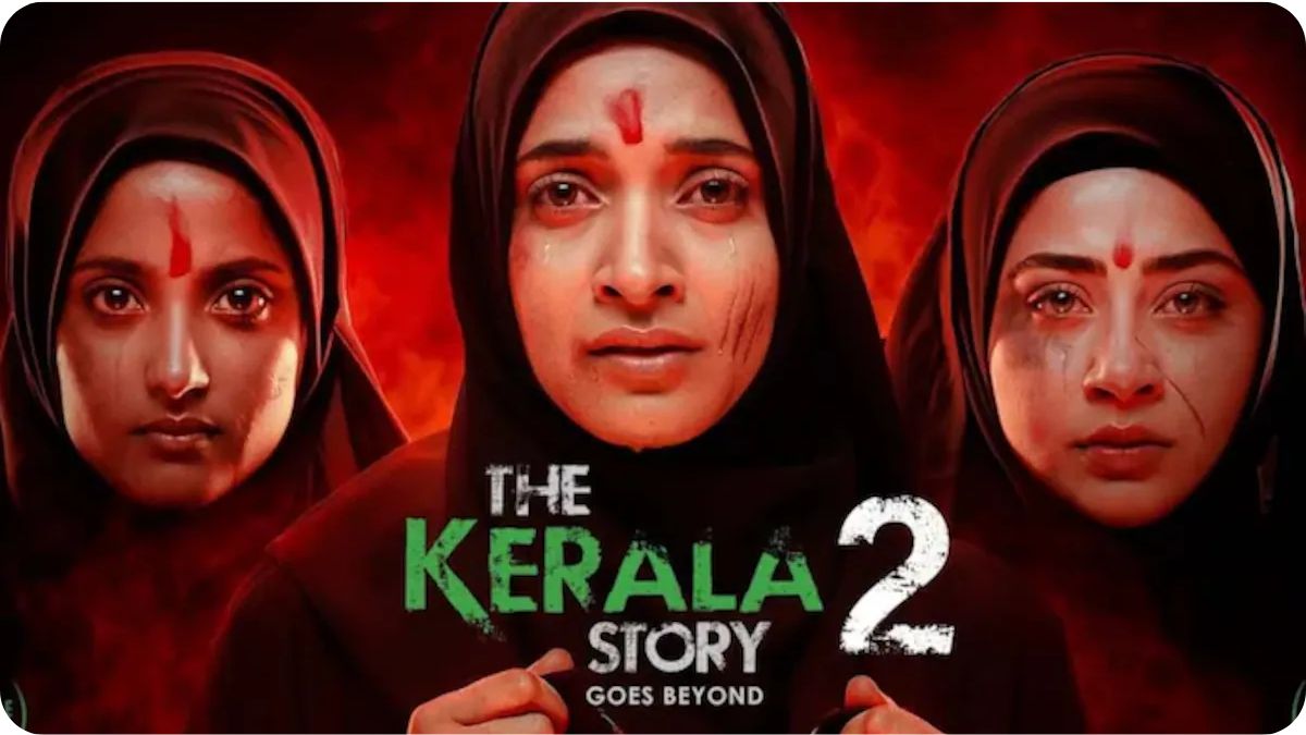 The Kerala Story 2 Sparks Controversy, Will It Repeat Box Office History 2 Political Storm Over The Kerala Story 2