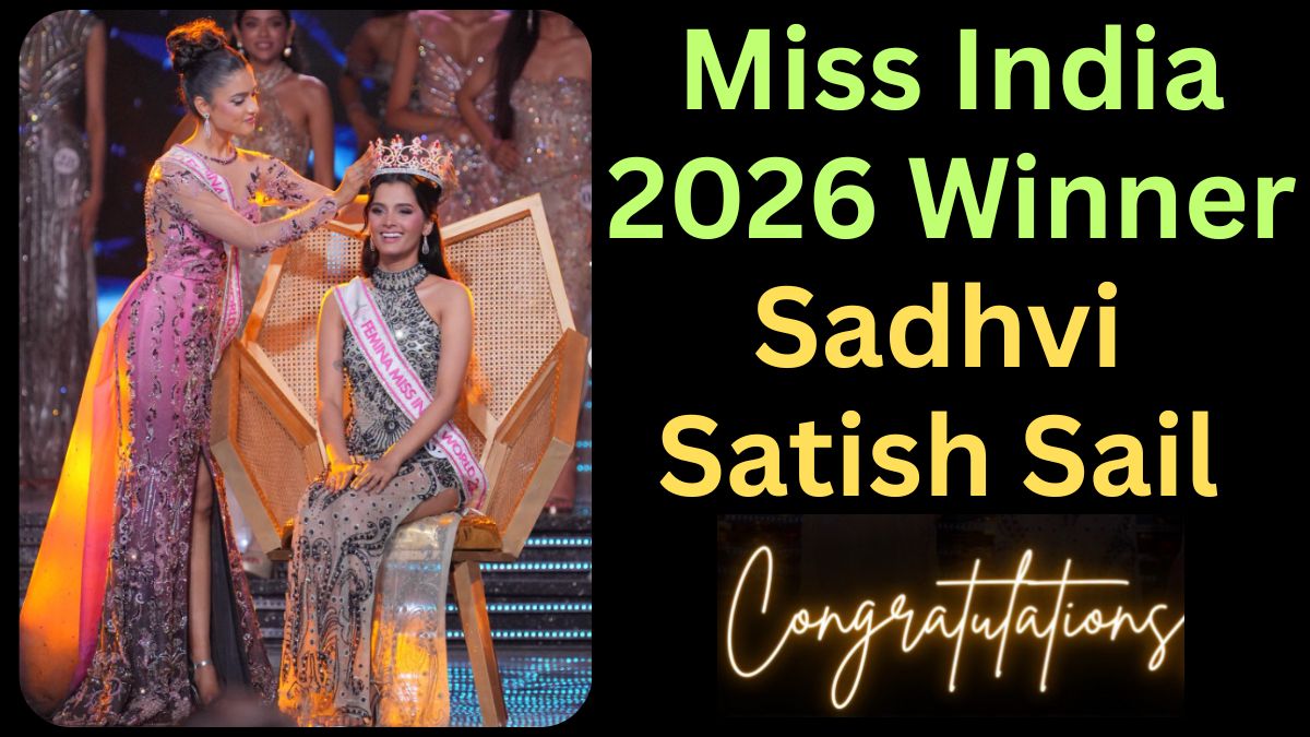 Miss India 2026 Winner: Sadhvi Satish Sail Shines Bright in a Night of Dreams and Determination