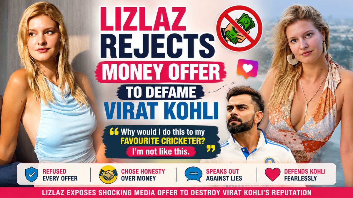Influencer LizLaz Claims Journalists Offered Her Money to Defame Virat Kohli After His Viral Instagram Like