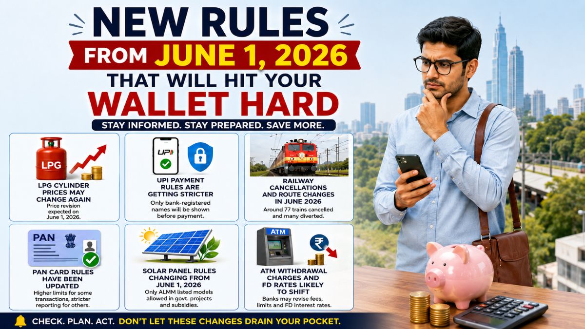 Critical Money Rules Changing from June 1 That Smart Indians Must Know Now