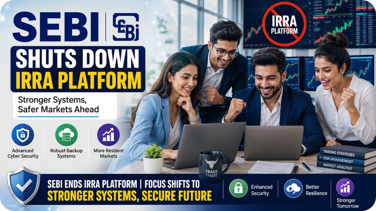 SEBI Shuts IRRA Platform, Stronger Systems Bring Relief: Traders Fear Future Risks 2 Bold SEBI Decision Brings Relief but Raises Market Fears