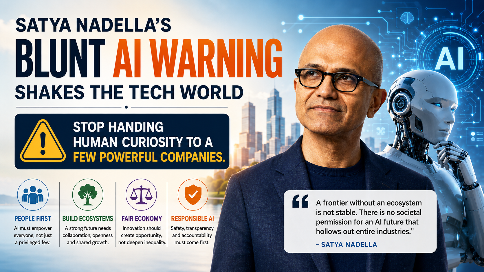 The Alarming AI Trap Satya Nadella Is Desperately Urging the Entire World to Escape Right Now