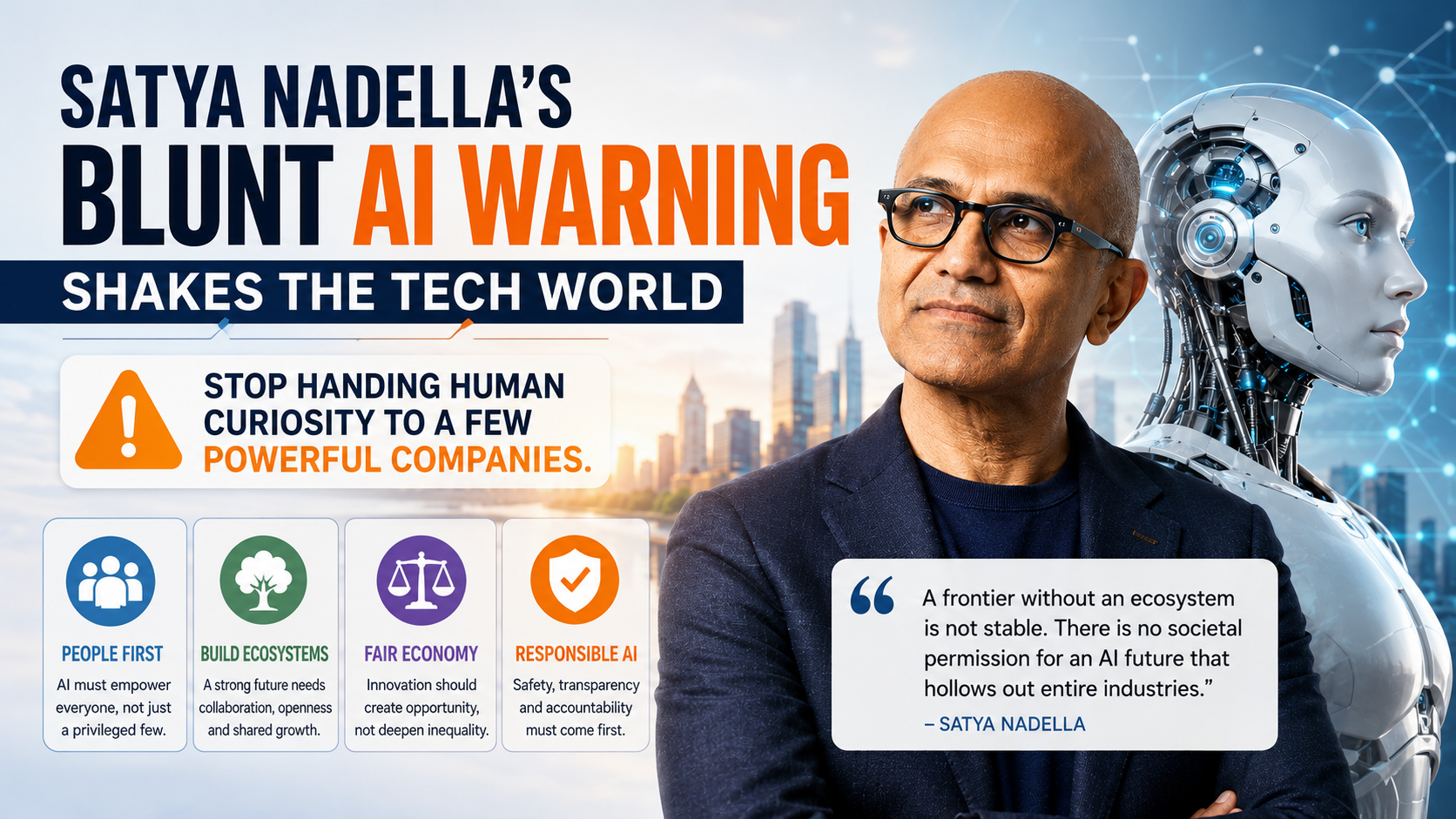 Satya Nadella Delivers a Powerful Truth About AI That Every Working Person Needs to Hear Today