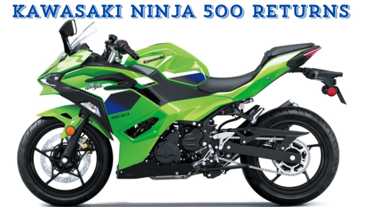 Heartbreak to Hope, Ninja 500 Finally Returns to Indian Roads